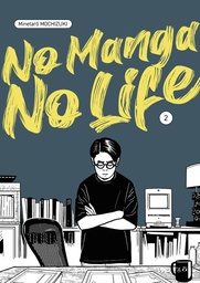 No Manga, No Life - T02