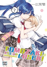 Tomozaki-kun est un loser ! - Bottom-Tier Character Tomozaki - T04