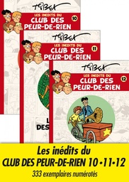 Les inédits du club des Peur-de-rien - Pack04 - T10 + T1 +T12
