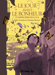 Le Jour avant le bonheur - D'après Erri De Luca