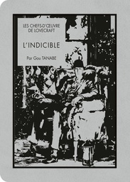 Les Chefs-d'oeuvre de Lovecraft - L'Indicible
