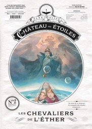 Le Château des étoiles - Gazette n°02